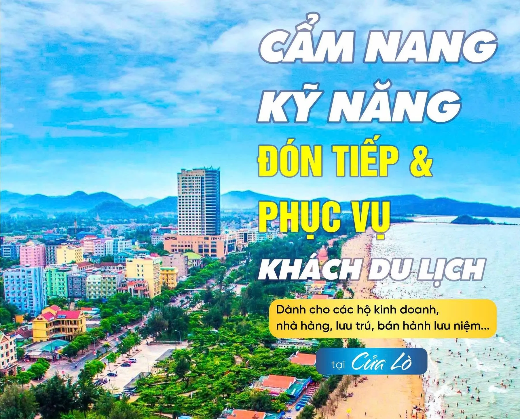Cẩm nang kỹ năng đón tiếp và phục vụ khách du lịch tới Cửa Lò